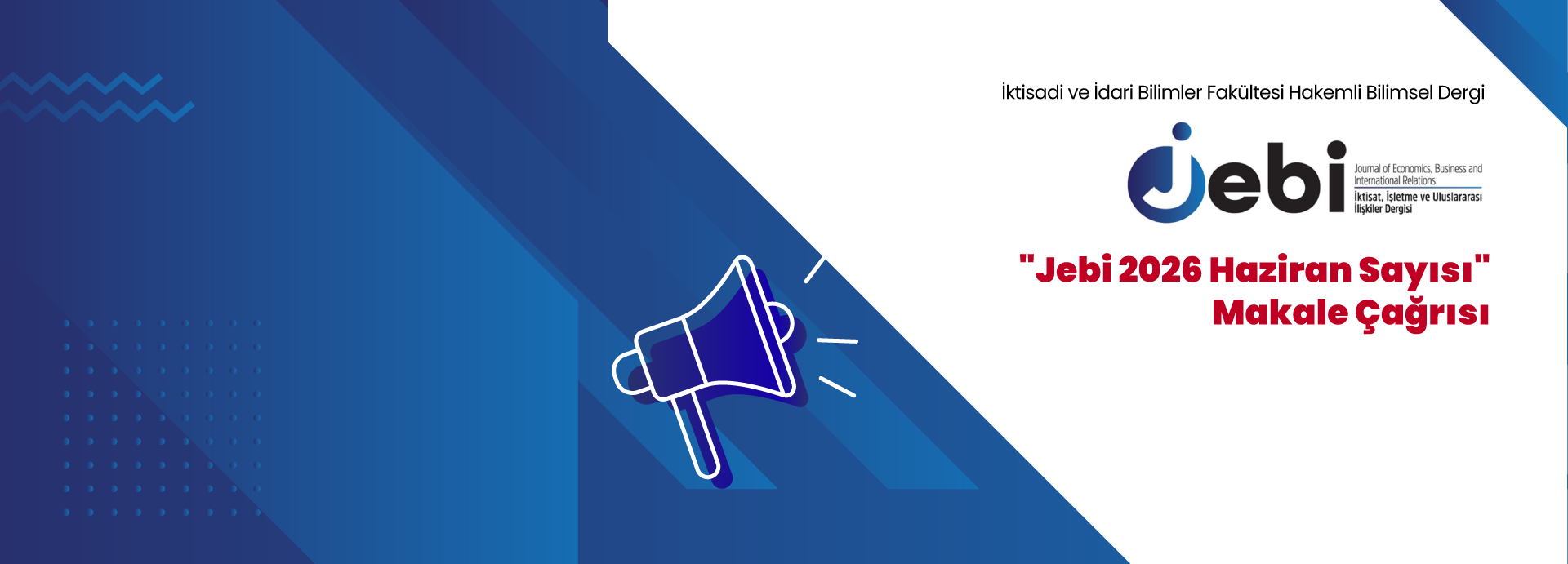 İktisat, İşletme ve Uluslararası İlişkiler Dergisi (JEBI)