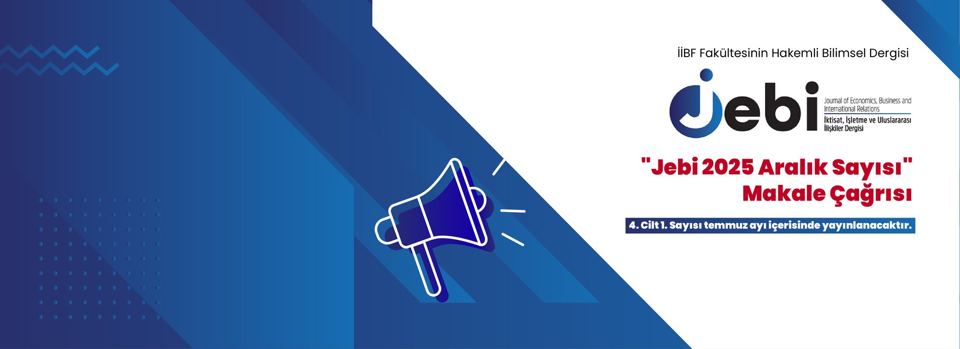 İktisat İşletme ve Uluslararası İlişkiler Dergisi (JEBI)